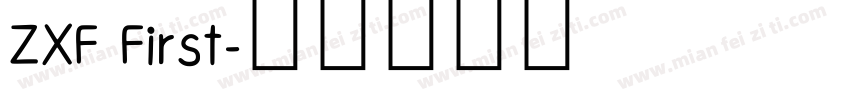 ZXF First字体转换